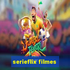 serieflix filmes